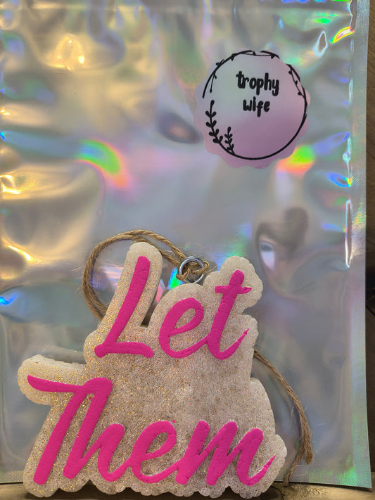 Let them