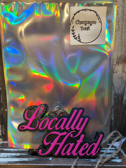 Locally Hated